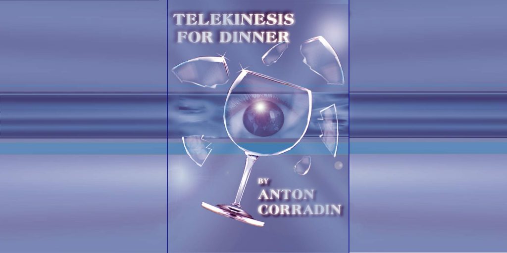 Telekinesis for Dinner