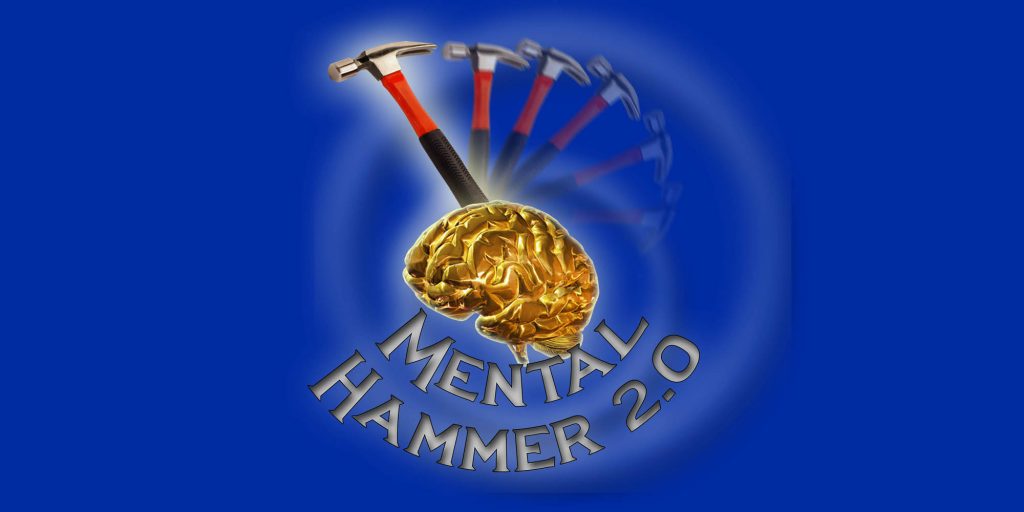 Mental Hammer 2.0